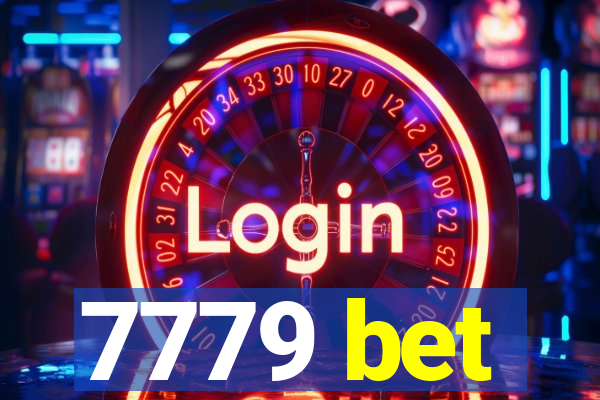 7779 bet